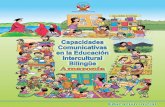 Capacidades Comunicativas en la Educación Intercultural ......Proyecto Elaboración de Materiales de Educación Bilingüe Intercultural Temprana para niños y niñas de contextos