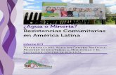 ¿Agua o Minería? Resistencias Comunitarias en América ...º3F.pdf · Mujeres de guateMala, HOnduras y el salvadOr COntra la Minería Lago de Atitlán, se sitúa a 2.5 kilómetros