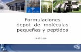 Formulaciones depot de moléculas pequeñas y peptidos•Liposomas: Formulaciones IV depot de 1 a 3 días para citotóxicos y otros tipos de activos .