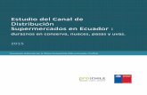 Estudio del Canal de Distribución Supermercados en Ecuador · ANALISIS DE LOS ACTORES RELEVANTES DEL CANAL 1. Identificación de los principales actores dentro del canal. El canal