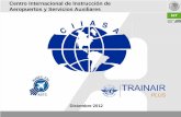 Presentación de PowerPoint CIAC12 CIIASA MEX.pdf · • El liderazgo que alguna vez tuvo México (CIAAC) en la formación de profesionales de la aviación decayó a partir de los