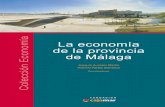 La economía de la provincia de Málaga · 10 La economía de la provincia de Málaga El análisis de los cambios estructurales producidos en los distintos sectores econó-micos de