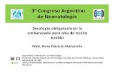 3°Congreso Argentino de Neonatología · Recién Nacido (RN) de Madre con Toxoplasmosis Adquirida durante el embarazo Asintomático(75‐80 %) E fí i Sintomático xamen físico