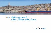 Manual de Servicios - TPC · d. Embarcación de Tráfico de Bahía: Nave destinada fundamentalmente al servicio de pasajeros y elementos entre el muelle u otra instalación portuaria