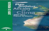 PAAC - Junta de Andalucía...Plan Andaluz de Acción por el Clima 2007-2012 Prólogo 7 Una batalla por el clima Manuel Chaves González, Presidente de la Junta de Andalucía El cambio