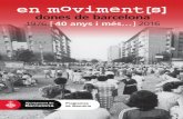 en moviment[s]. dones de Barcelona. 40 anys i més 1976-2016 · El feminisme va optar per separar-se dels moviments socials per situar en primer pla la reivindicació de la llibertat