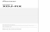 SISTEMA DJ XDJ-RX - Recordcase.de · Al seleccionar pistas de audio, podrá ver no solo los datos de texto, sino ... Esta unidad está equipada con un ecualizador de 3 bandas que