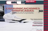 COMUNICACIONES UNIFICADAS - Cisco...por el concepto de comunicaciones electrónicas, con esta denominación o con otras como telecomunicaciones, TIC, multimedia, Internet etc. Es por