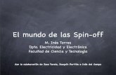El mundo de las Spin-offgtts.ehu.es/dEyE/Actualizable/Anual/Curso06-07/VII... · 2009-11-10 · Spin off • Término anglosajón que se reﬁere a un proyecto nacido de otro proyecto