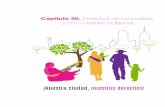 Capítulo 20. Derechos de los nas · 2017-04-15 · Capítulo 20. Derechos de los pueblos y comunidades indíge-nas I. Diagnóstico A. Obligaciones del Estado La Organización de