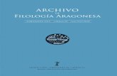 Archivo de Filología Aragonesa, 69 (2013)ARCHIVO DE FILOLOGÍA ARAGONESA (AFA) Revista fundada por la Institución «Fernando el Católico» en 1945. Ha sido diri- gida por Francisco
