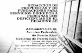 REDACCION DE PROPUESTAS Y DE FUNDACIONES ...cedd.pr.gov/cedd2018/wp-content/uploads/2018/04/...REDACCION DE PROPUESTAS Y DE FUNDACIONES PARA SERVICIOS DIRIGIDOS A PERSONAS CON DEFICIENCIAS