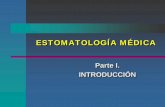 ESTOMATOLOGÍA MÉDICAESTOMATOLOGÍA MÉDICA - University of Las Palmas de … 1... · 2011-09-09 · MEDICINA BUCALMEDICINA BUCAL Es la especialidad en relación con el cuidado de
