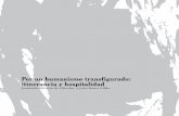 Por un humanismo transfigurado: itinerancia y hospitalidad · 2019-07-24 · ‘oficio de vivir’, más allá de la sola transmisión y de la instrucción. Esa tarea se realiza cuando