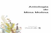 Antología de Mina Molina - Poemas del Alma · 2019-10-25 · Antología de Mina Molina Sobre el autor Alexandra del Carmén López Muñoz, nacida el 10 de octubre de 1971, en Concepción,