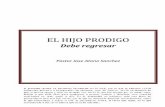 EL HIJO PRODIGOs480718a634ac96c9.jimcontent.com/download/version...mente, la elaboración del manual de estudio del libro de Proverbios, el cual se usaría como guía para ese proyecto.