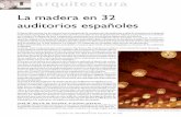 La madera en 32 auditorios españoles...Los inclasificables Uno de los auditorios más llamativos es el de León, de Tuñón y Mansilla. La sala, como volumen, no es especialmente