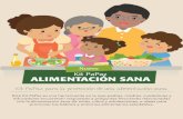 Kit PaPaz para la promoción de una alimentación sanaalimentacionsana.redpapaz.org/wp-content/uploads/sites/7/2019/02/alimentacion-sana2...pública, son una invitación a promover