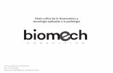Visón crítica de la biomecánica y tecnología …biomechconsulting.com/wp-content/uploads/2016/11/Visión...LEYES DE NEWTON-1ª LEY DE NEWTON o principio de inercia: un cuerpo permanece