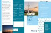 ALLIANZ Energia Eolica · Energia Eolica Turbinas Eólicas. Coberturas y soluciones a medida. Contactos ... Este es un contrato de seguro destinado a amparar todos los riesgos de