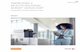 IMPRESORA Y MULTIFUNCIONAL XEROX VERSALINK · caras de los originales para realizar tareas de copiado, escaneado y fax. 7 El gabinete opcional (que incluye base con ruedas) ofrece