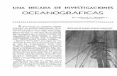 OCEANOGRAFICAS · da internacionalmente que se ha tratado de implantar. En 1959 fueron hechas algunas ob servaciones frente a Valparaíso por el Oceanógrafo alemán Dr. Wilhem Bran
