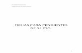 FICHAS PARA PENDIENTES DE 3º ESO. - Junta de Andalucía · 2012-11-07 · êAsocia cada enunciado de la izquierda con una expresión algebraica de la derecha. 2(X+ 10) 3x + x2 10