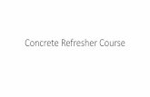 Concrete Refresher Refresher Course.pdf · PDF file •ปัญหาใน mass concrete การร้าวจากความร้อน •อุณหภูมิ (temperature)