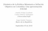 Análisis de la dinámica de la política monetaria en Colombia … · 2013-06-18 · Introducción y motivación 9/3/2010 Dinámica de la política monetaria e Inflación Objetivo