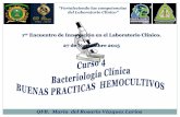 “Fortaleciendo las competencias del Laboratorio …patologiaclinicamexicana.org.mx/pdfs/memo/Buenaspracti...•Si la muestra extraída por el catéter es positiva por lo menos dos