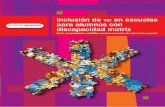 Inclusión de tic en escuelas para alumnos con discapacidad motrizeduteka.icesi.edu.co/pdfdir/conectar-igualdad-tic... · 2018-02-06 · pero es posible, aún más, es indispensable