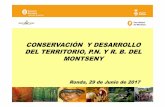 CONSERVACIÓN Y DESARROLLO DEL TERRITORIO, P.N. Y R. B. … · Reserva de la Biosfera del Montseny, Parque Natural El territorio Una de las áreas más densamente pobladas, más urbanizadas