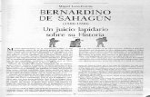 Miguel León-Portilla BERNARDINO DE SAHAGÚN...Miguel León-Portilla BERNARDINO DE SAHAGÚN (1500-1590) Un juicio lapidario sobre su Historia Muchas apreciaciones, en su 1I1:I)'orl:1