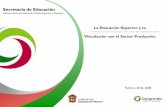 Secretaría de Educaciónedomexico.gob.mx/sedeco/competitividad/ppt/DGES28FEB.pdf · INDICE DE ATENCIÓN EN EDUCACIÓN SUPERIOR DF 15% EDOMEX 10% JALISCO 6% OTROS ESTADOS 58% ...