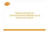 Importancia de las Comunicaciones Móviles en el Desarrollo ... · Ecuador posee una de las mas altas penetraciones móviles a ... 9Compra de Tiempo Aire 9Manejo de Cuentas ... •