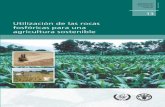 Utilización de las rocasUtilización de las rocas fosfóricas para una agricultura sostenible Edición técnica: F. Zapata División Mixta FAO/OIEA de Técnicas Nucleares en la Agricultura