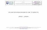 PLAN ESTRATEGICO DE TI (PETI) 2017 - 2020hospitalneiva.gov.co/.../07/PLAN-ESTRATEGICO-DE-TI-PETI.pdf · 2018-07-27 · El PETI (Plan Estratégico de TI), es un documento muy importante