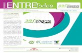 ENTRE - Corporación Fenalco Solidario Colombia · metidas y que en su forma de actuar tengan el medio ambiente como pilar fundamental en su organización. ... po que sensibilizó