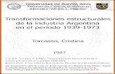 Transformaciones estructurales de la industria Argentina ...bibliotecadigital.econ.uba.ar/download/tesis/1501-1106_TorcassoC.pdf · "Transformaciones Estructurales de la Industria