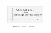 CONTENIDO - CNC - CNC for edm - CNC for laser - CNC for ...inavcnc.com/pub/downloads/manuals/esp/cnc/progr/Manprg.pdf · antes de progresar en la lectura de este manual., ATENCION: