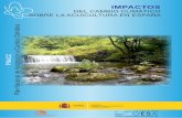 Impactos del Cambio Climático sobre la acuicultura en España; … · DE AGRICULTURA, ALIMENTACIÓN Y MEDIO AMBIENTE GOBIERNO DE ESPAÑA oecc Ocina Española de Cambio Climático