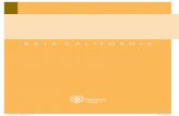 BAJA CALIFORNIA · 2019-07-02 · BAJA CALIFORNIA 20 ten una imagen digna, contemplando también su acondicionamiento con infraestruc-tura básica para el uso racional, conocimiento