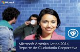 Microsoft América Latina 2014 Reporte de Ciudadanía ...download.microsoft.com/download/4/0/9/40964EDC-A3... · demográfico más grande de la región, y clave para el futuro de