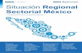 Situación Regional Sectorial México · consolidación y la oportunidad de fortalecer al sector petroquímico nacional en los próximos años En esta edición de Situación Regional