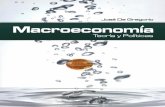 Macroeconomía.fad.unsa.edu.pe/bancayseguros/wp-content/uploads/sites/4/...Macroeconomía. Teoría y Políticas 1ra. Edición, 2007 ! Este libro fue publicado y distribuido exclusivamente