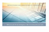 MINISTRIO INUSTRIA Y OMRIO ESTRATEGICO DE... · 2015-01-13 · Política de Audiencias Públicas de Rendición de Cuentas Lineamiento 1: Diseño y elaboración del Reglamento de Rendición