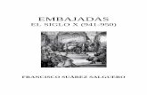 EMBAJADAS - Francisco Suarezfranciscosuarezsalguero.es/wp-content/uploads/2017/11... · 2017-11-14 · Sanedrín perdió la confianza en la capacidad directiva de los Sumos Sacerdotes.