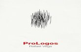 ProLogos - Valladolidmás allá del estricto marco de cada obra; es un muestrario de posibilidades, una reunión de trazos esenciales solitarios, de trazos sociales en series de pares,