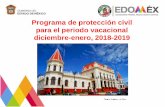 Programa de protección civil para el periodo vacacional ...cgproteccioncivil.edomex.gob.mx/sites/cgproteccioncivil.edomex.gob.mx/files/files...mortandad en accidentes viales sucede