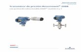 Marzo de 2014 Transmisor de presión Rosemount 2088 · 2019-11-20 · Leer este manual antes de trabajar con el producto. Para seguridad personal y del sistema y para un funcionamiento